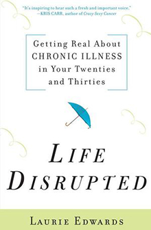 Life Disrupted